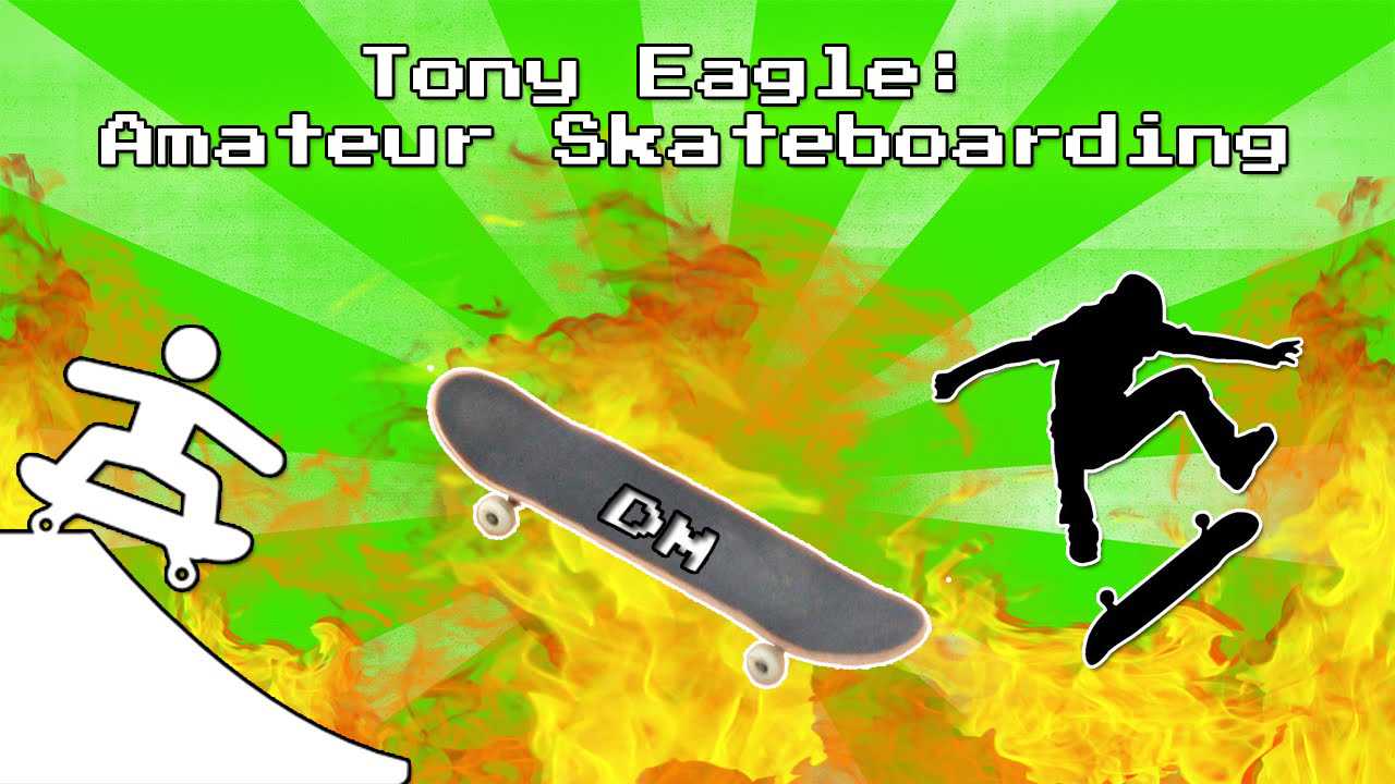 Tony Eagle: Amateur Skateboarding cover