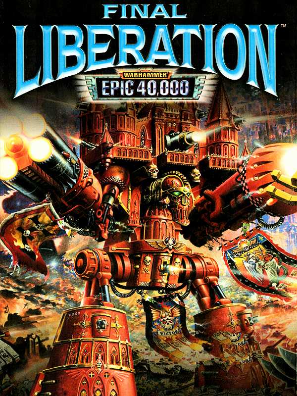Final Liberation: Warhammer Epic 40,000 cover