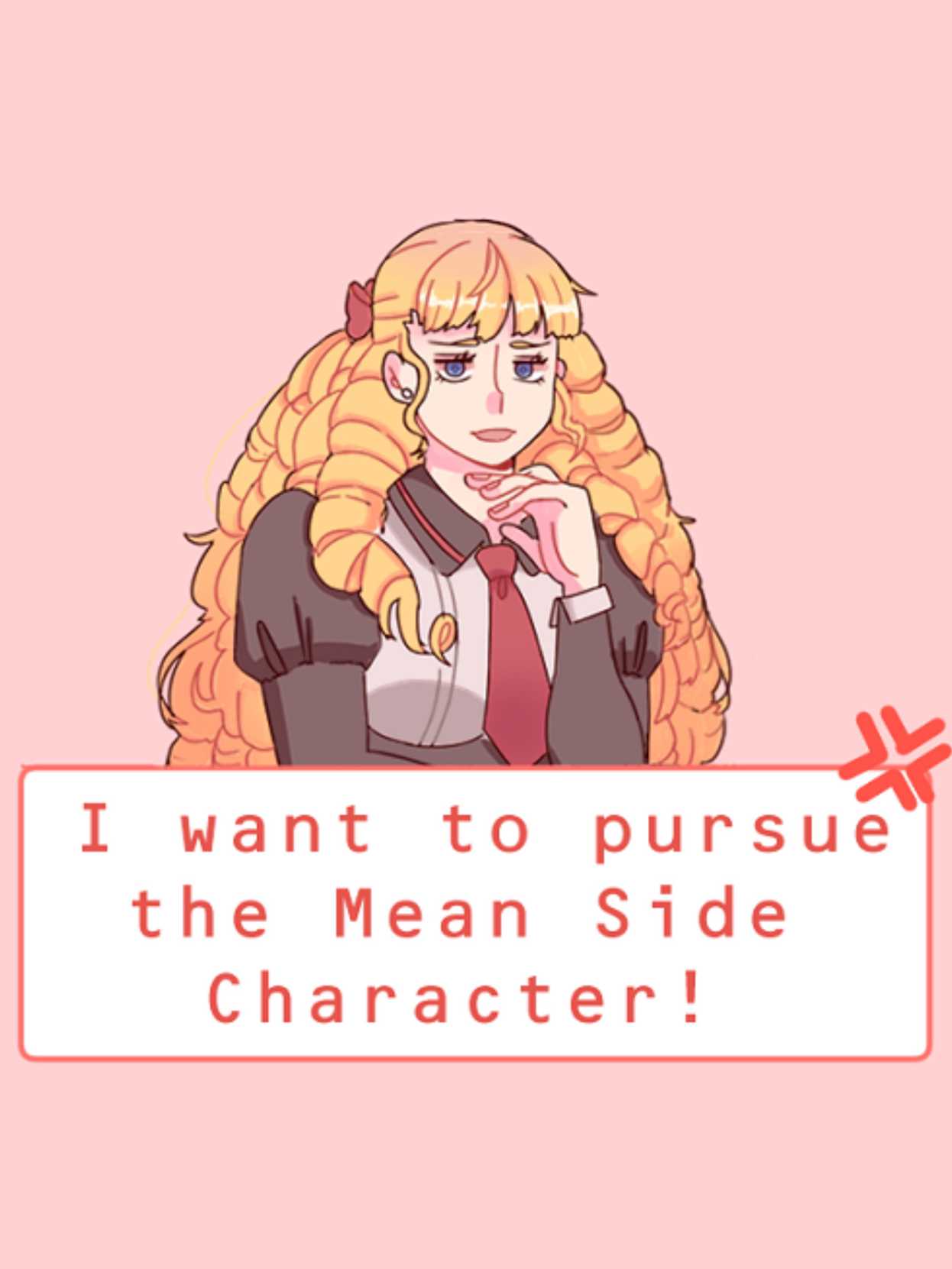 I Want to Pursue the Mean Side Character! cover