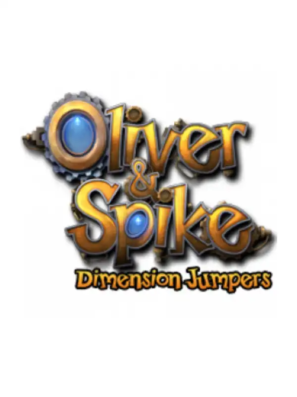 Oliver & Spike: Dimension Jumpers cover