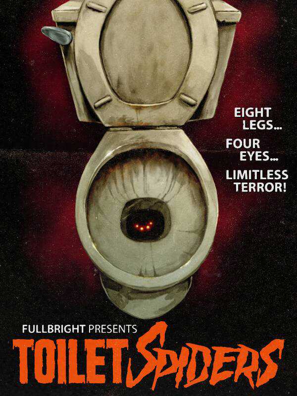 Fullbright Presents: Toilet Spiders cover