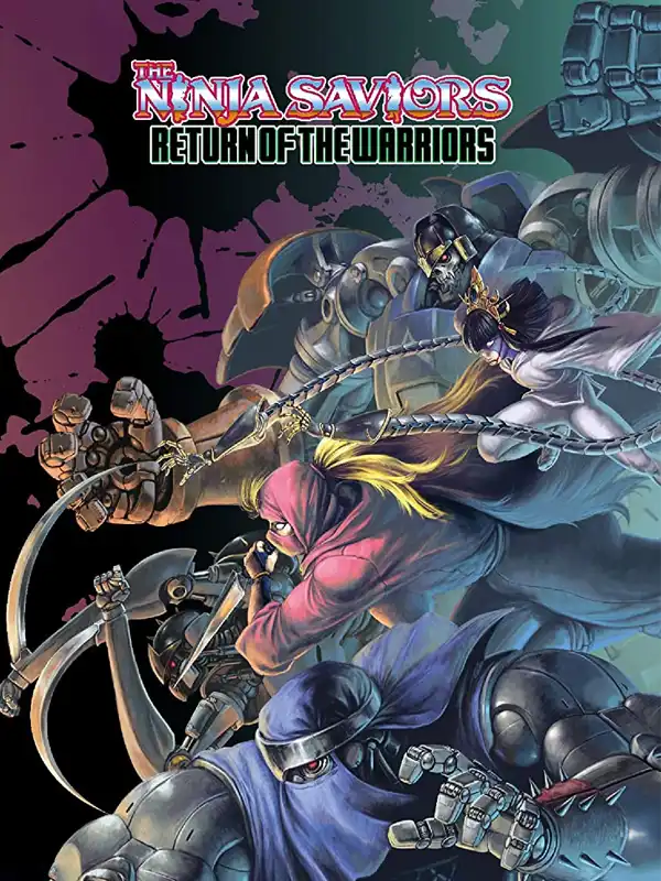 The Ninja Saviors: Return of the Warriors cover