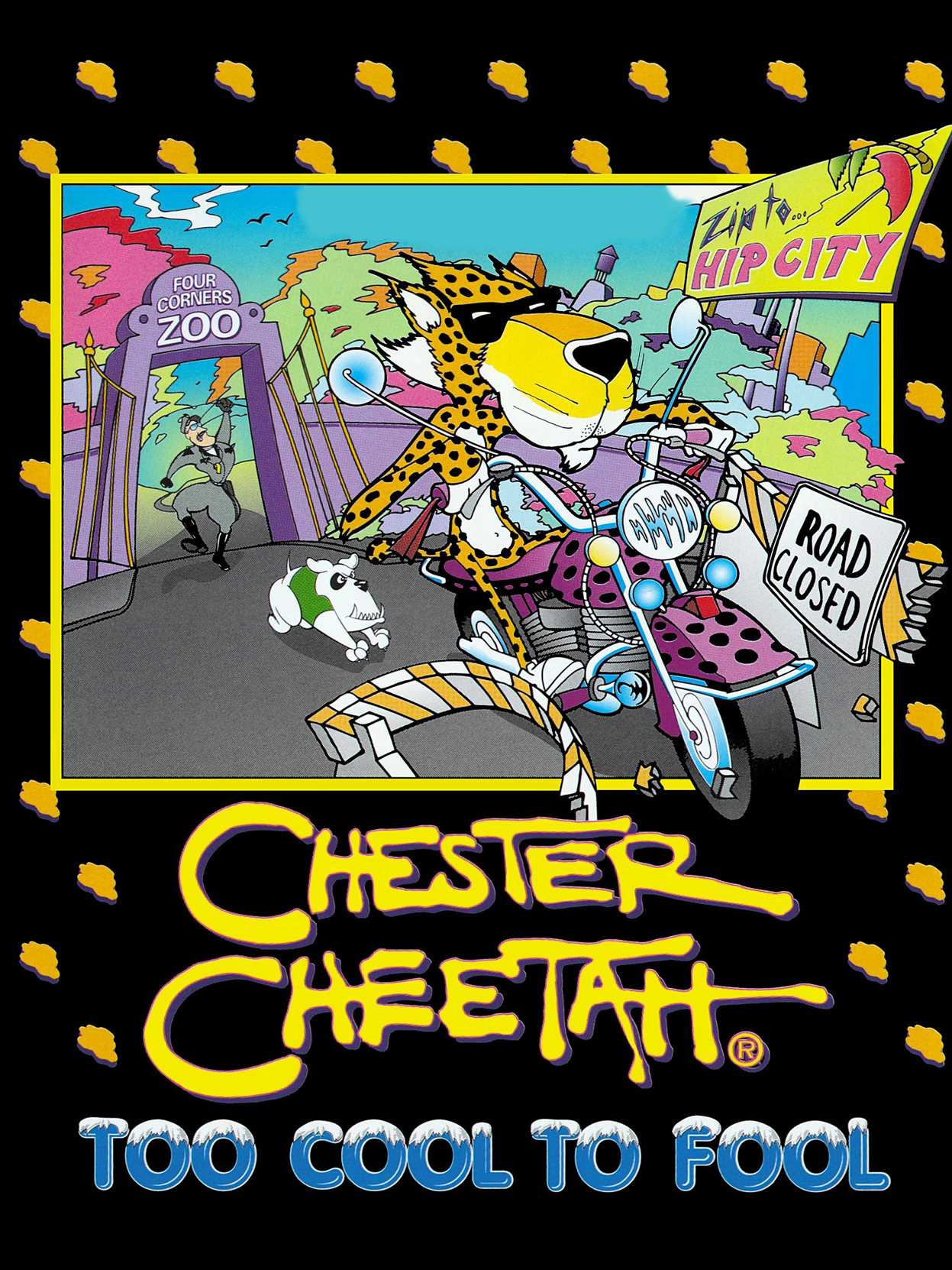 Chester Cheetah: Too Cool to Fool cover