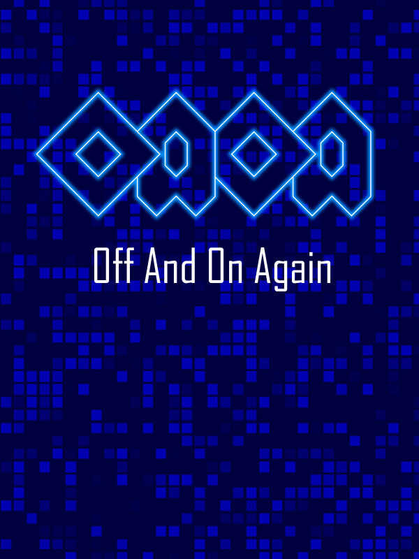 OAOA: Off and on Again cover