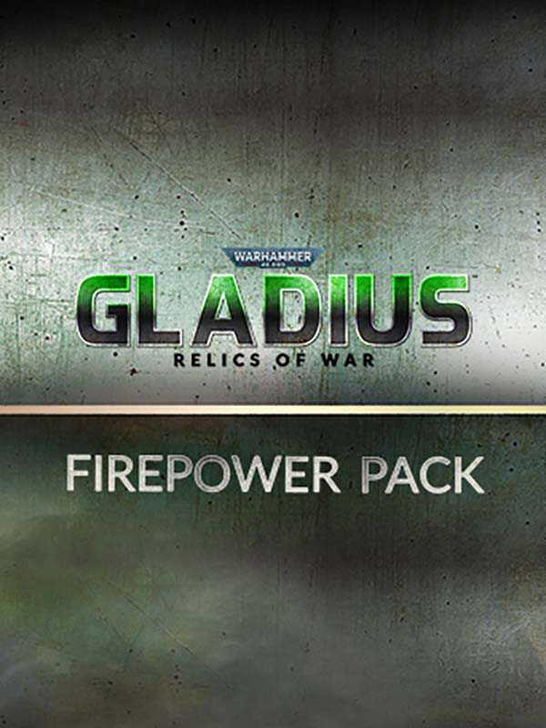Warhammer 40,000: Gladius - Relics of War: Firepower Pack cover