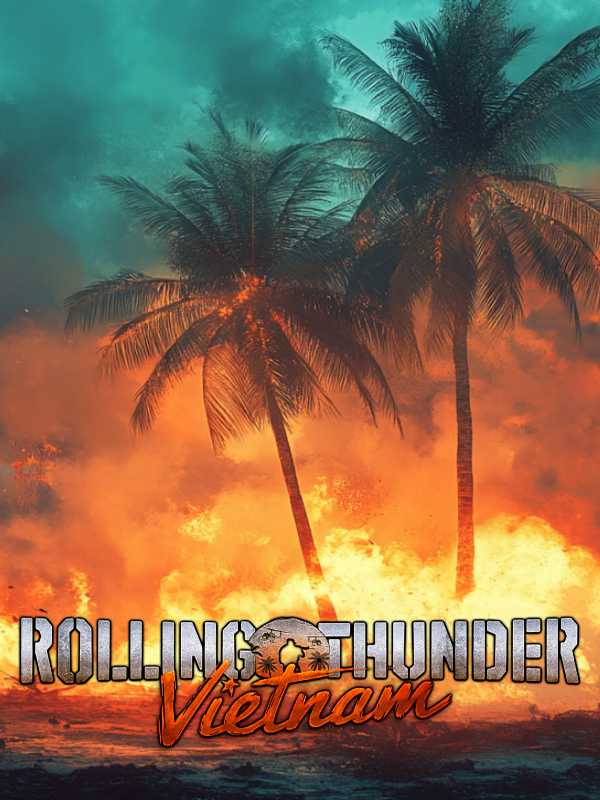 Rolling Thunder: Vietnam cover