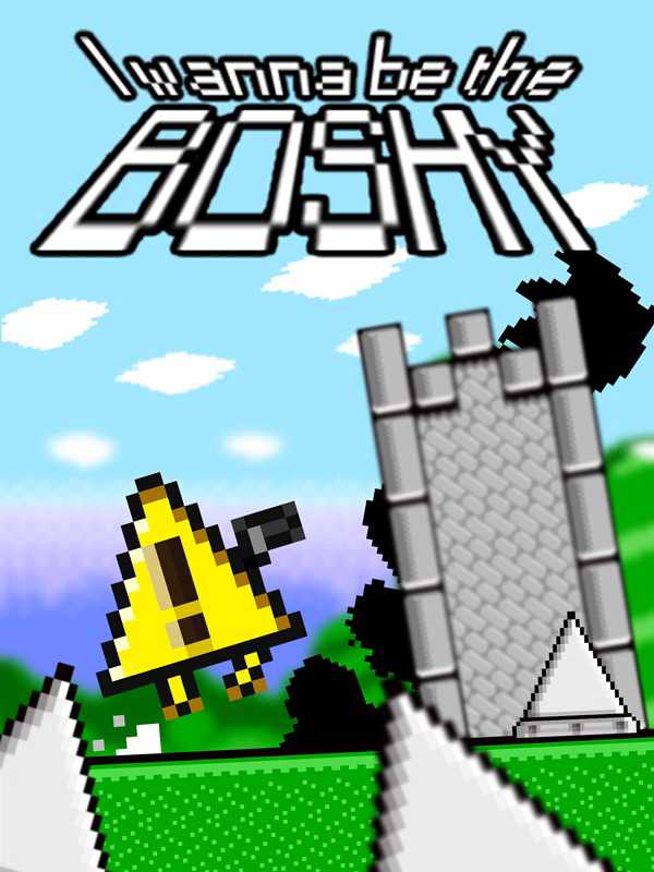 I Wanna Be the Boshy cover