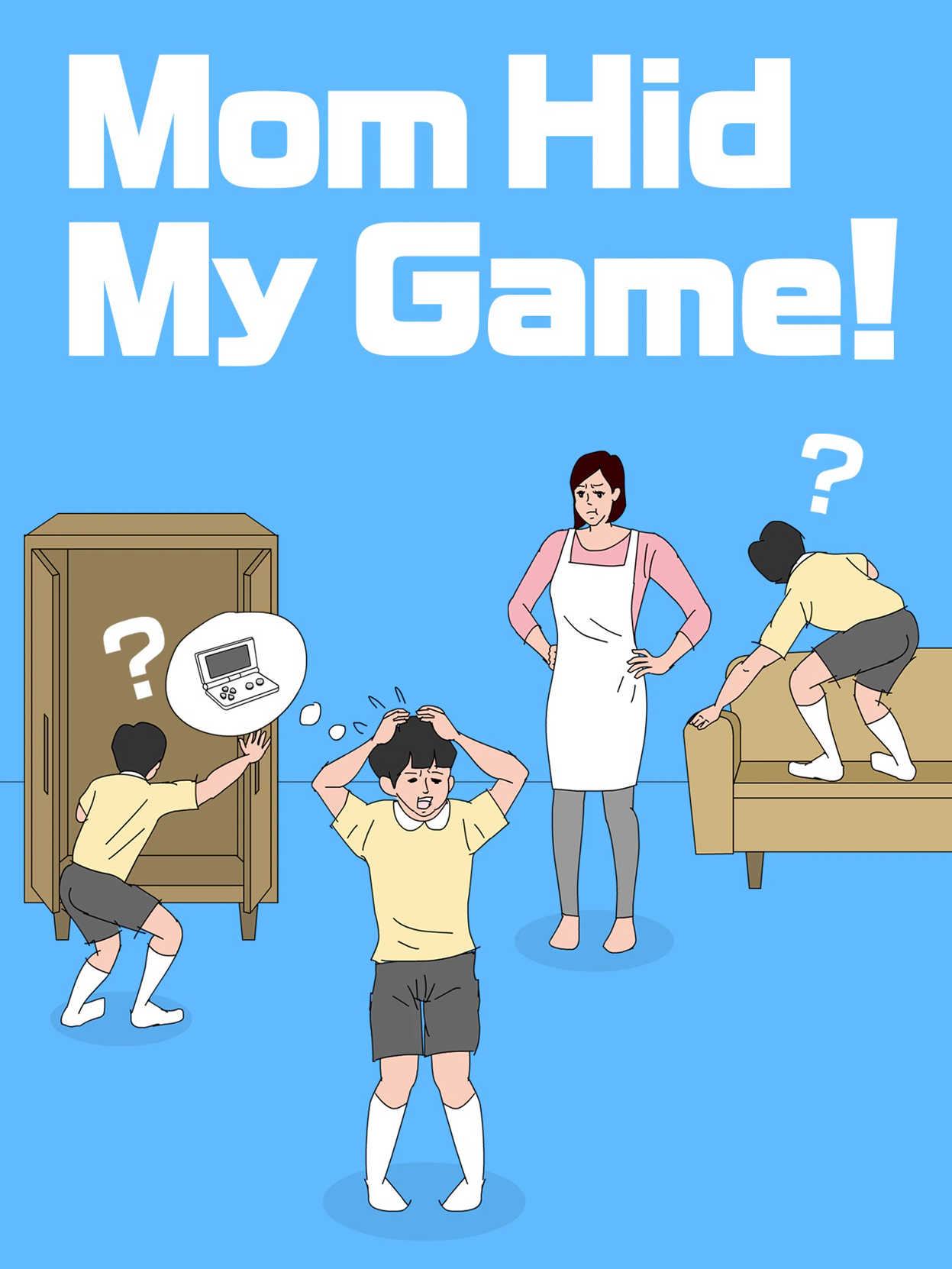 Mom Hid My Game! cover
