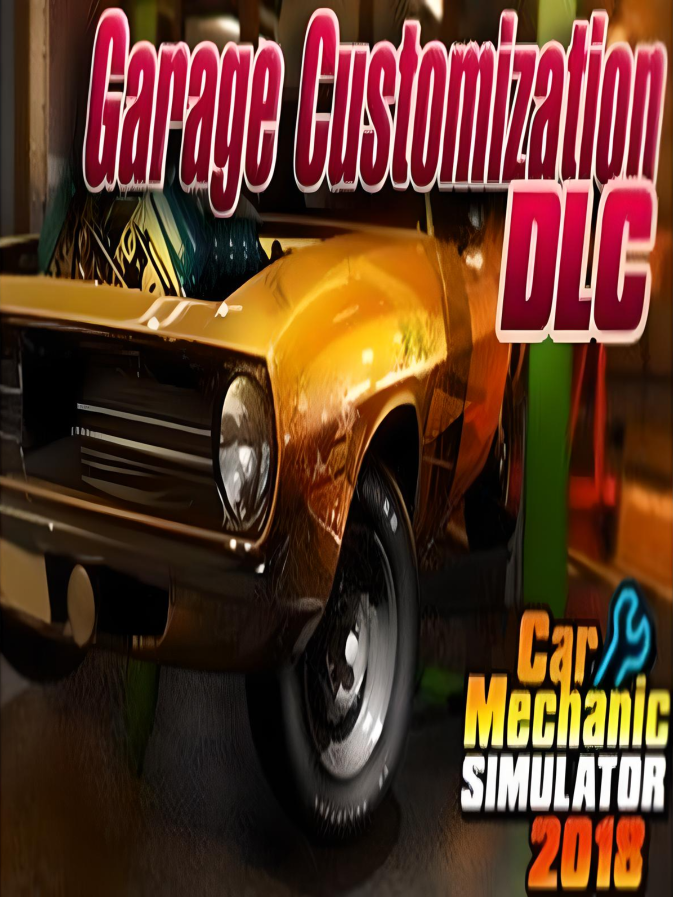 Car Mechanic Simulator 2018: Garage Customization cover
