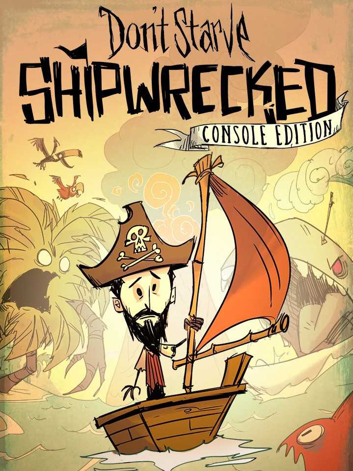 Don't Starve: Shipwrecked - Console Edition cover
