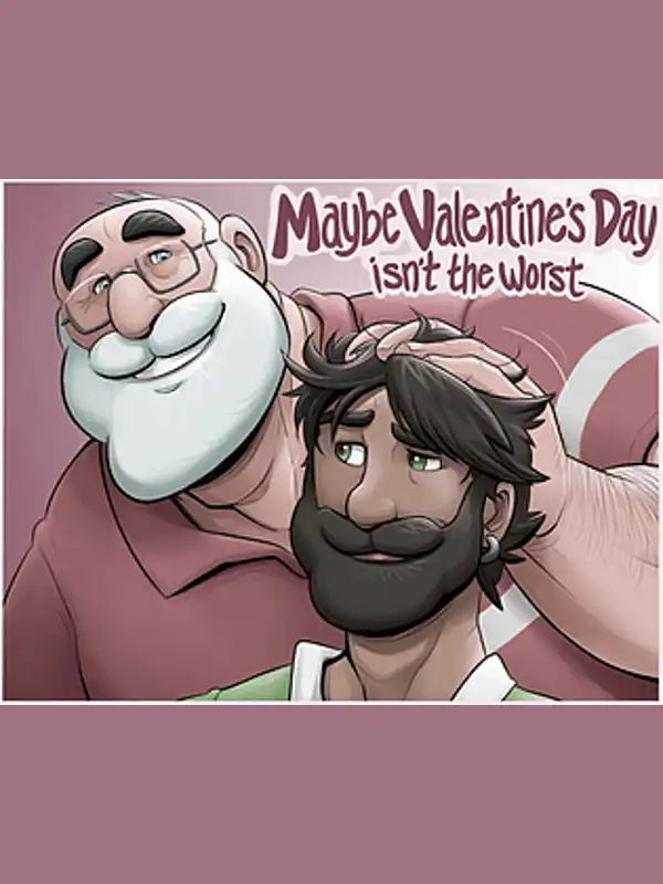Maybe Valentine's Day Isn't The Worst cover