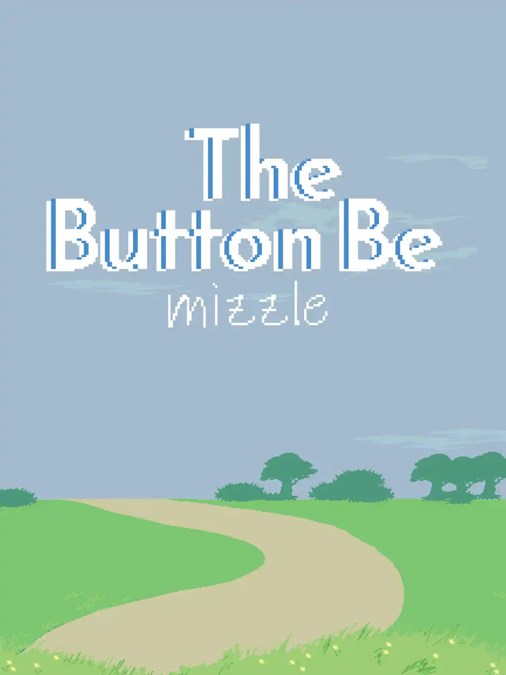 The Button Be Mizzle cover