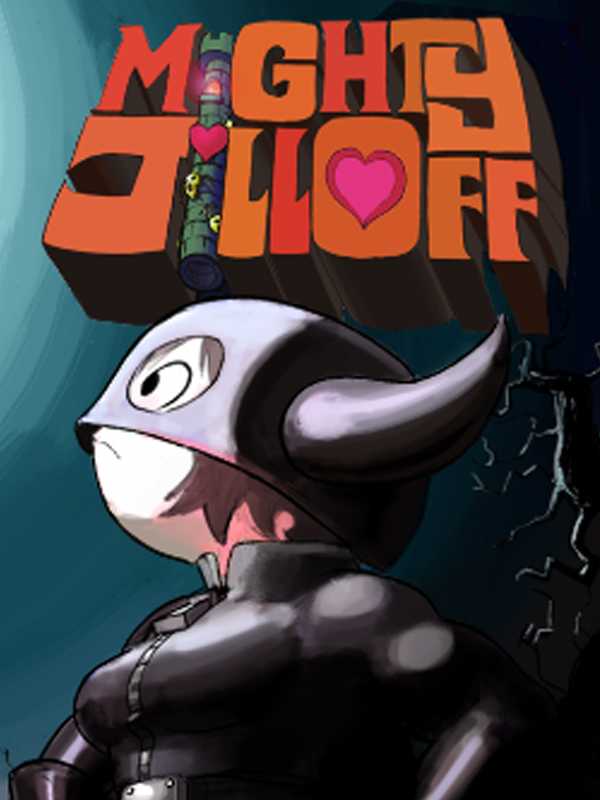 Mighty Jill Off cover