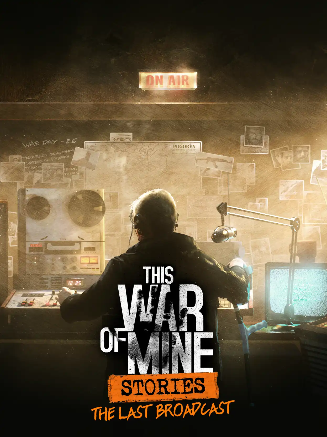 This War of Mine: Stories - The Last Broadcast cover