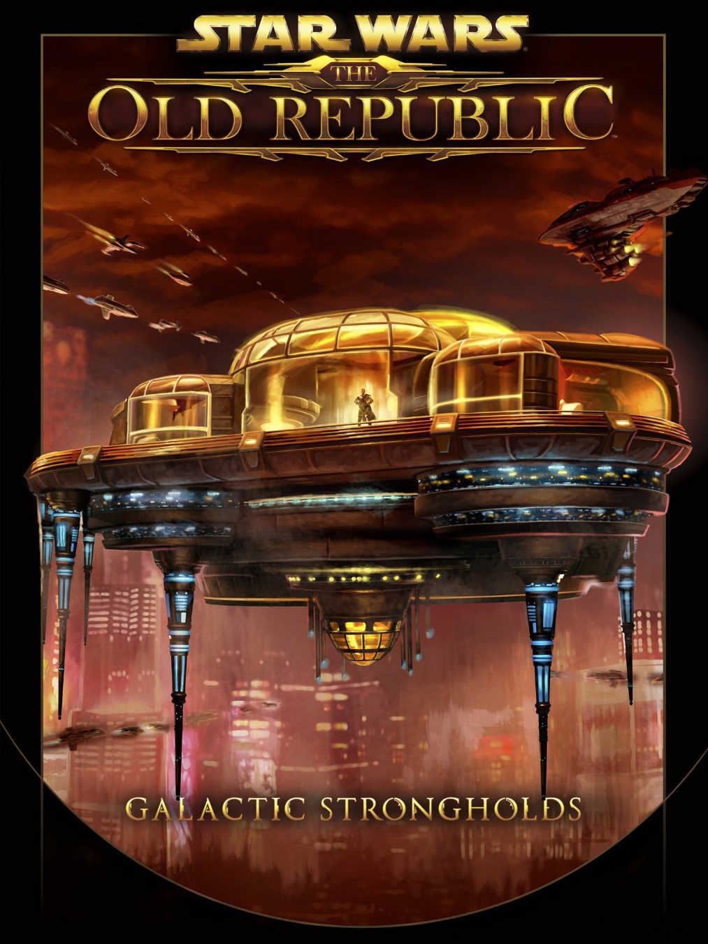 Star Wars: The Old Republic - Galactic Strongholds cover