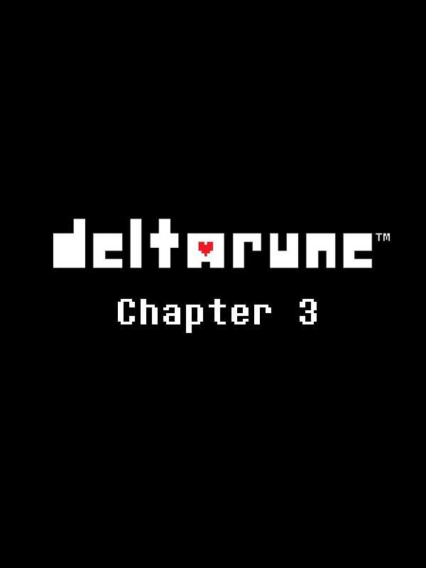 Deltarune: Chapter 3 cover