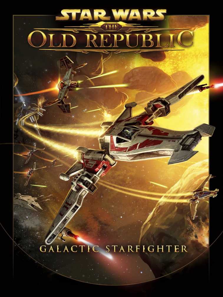 Star Wars: The Old Republic - Galactic Starfighter cover