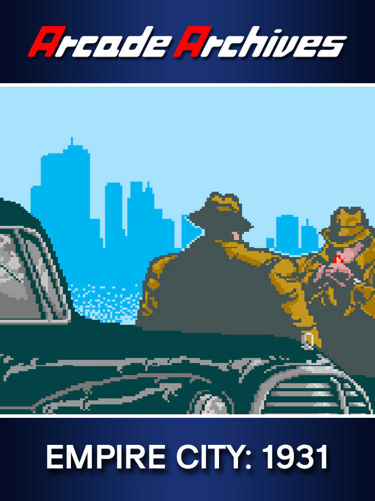 Arcade Archives: Empire City 1931 cover