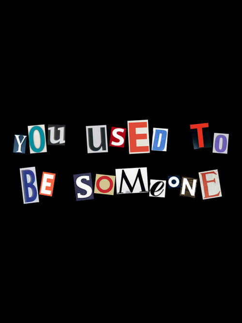 You Used to be Someone cover