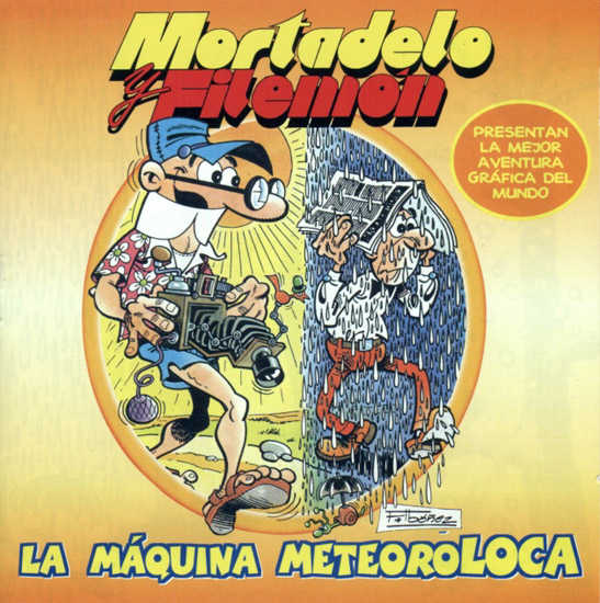 Mortadelo y Filemón: La Máquina Meteoroloca cover