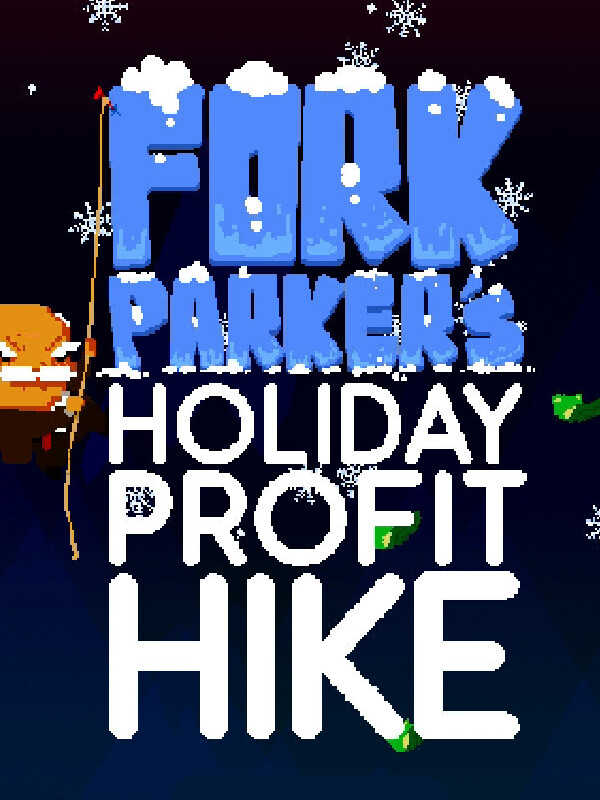 Fork Parker's Holiday Profit Hike cover