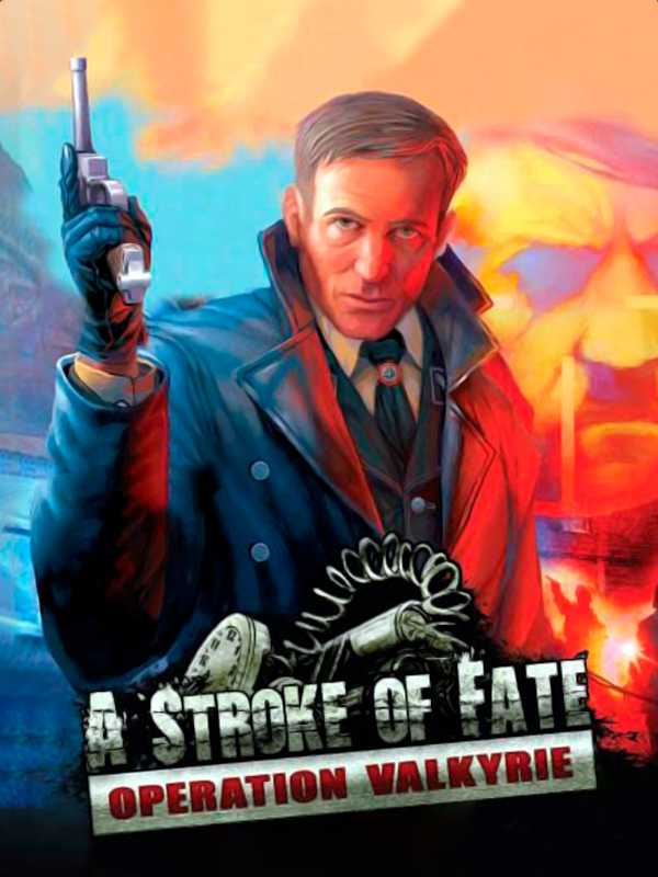 A Stroke of Fate: Operation Valkyrie cover