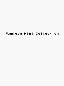Famicom Mini Collection cover