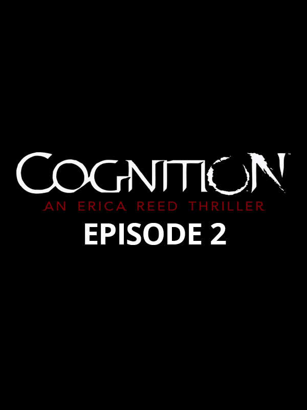 Cognition: An Erica Reed Thriller - Episode 2: The Wise Monkey cover