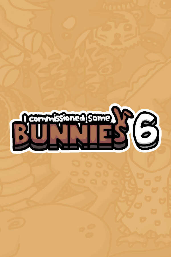 I Commissioned Some Bunnies 6 cover