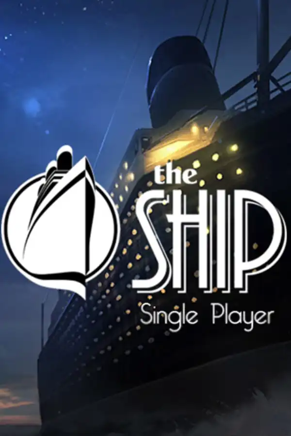 The Ship: Single Player cover