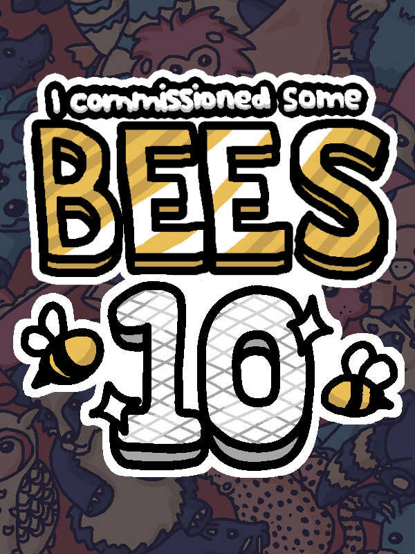 I Commissioned Some Bees 10 cover