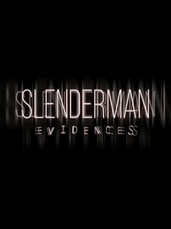 Slenderman: Evidences cover
