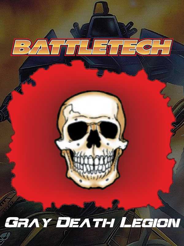 Battletech: Gray Death Legion cover