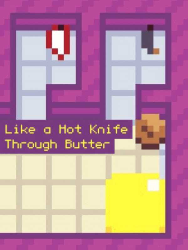 Like a Hot Knife Through Butter cover