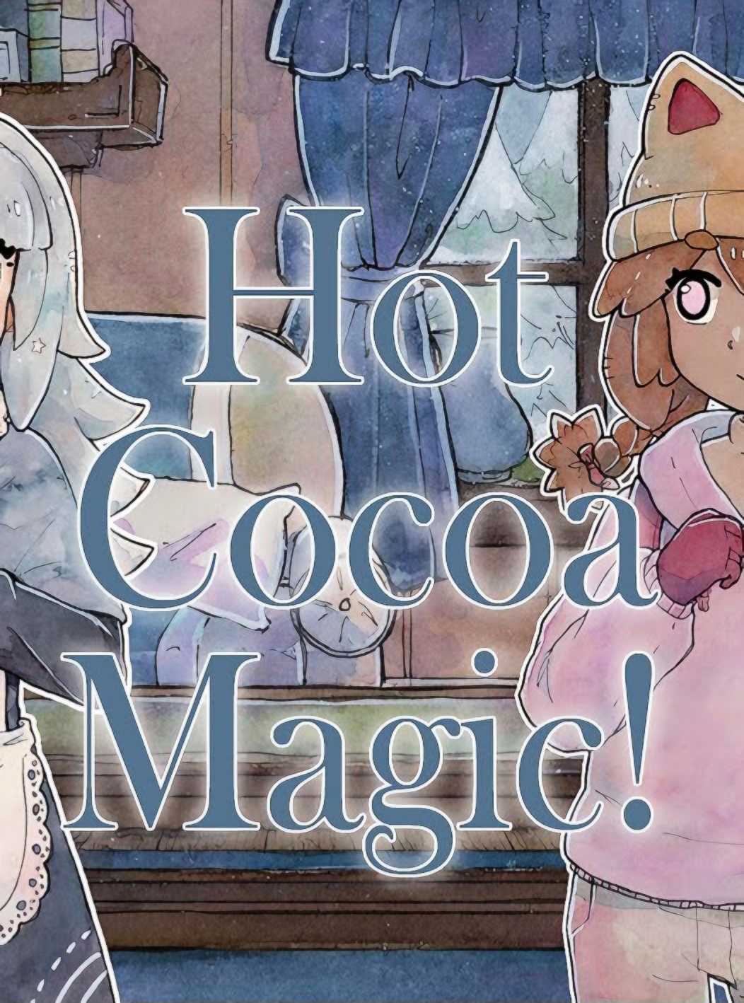 Hot Cocoa Magic! cover