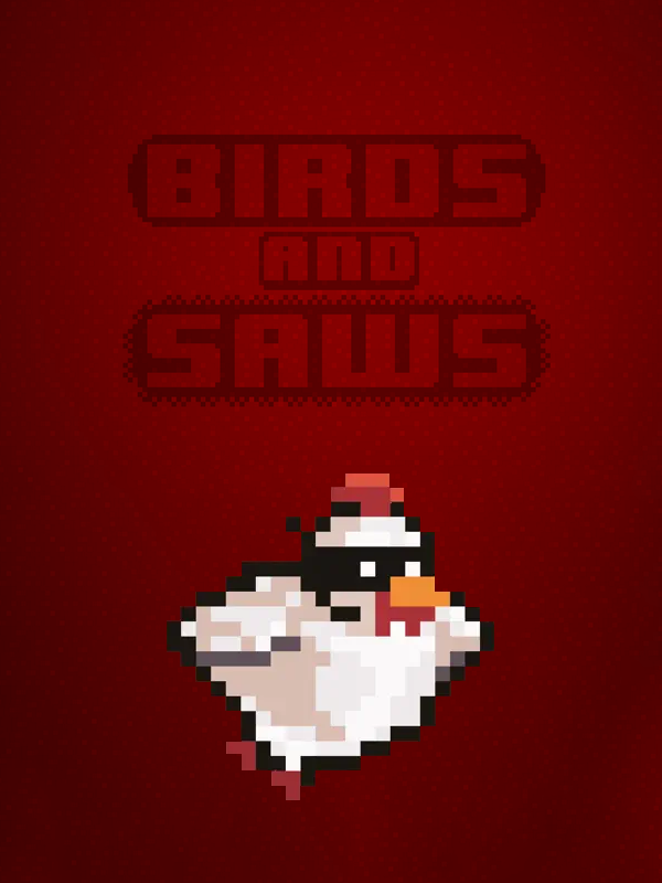 Birds and Saws cover