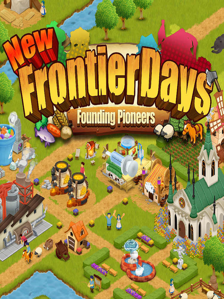 New Frontier Days: Founding Pioneers cover