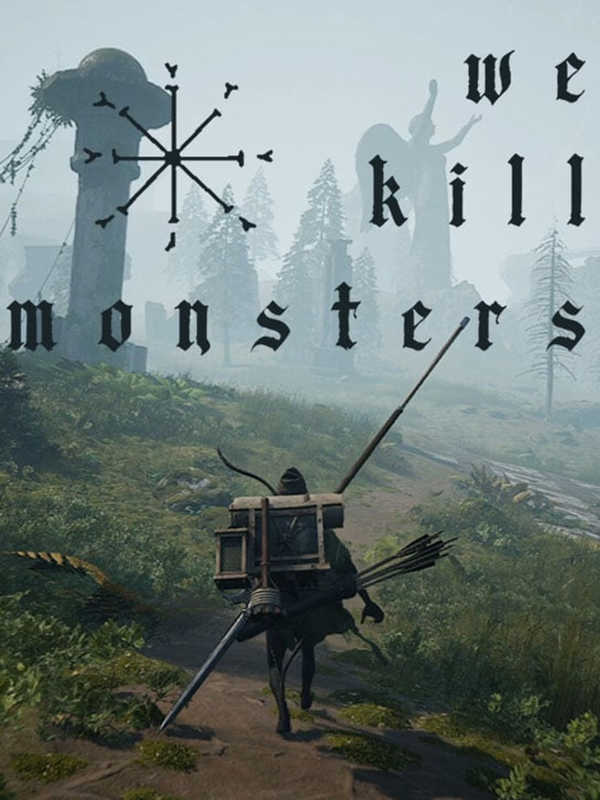 We Kill Monsters cover