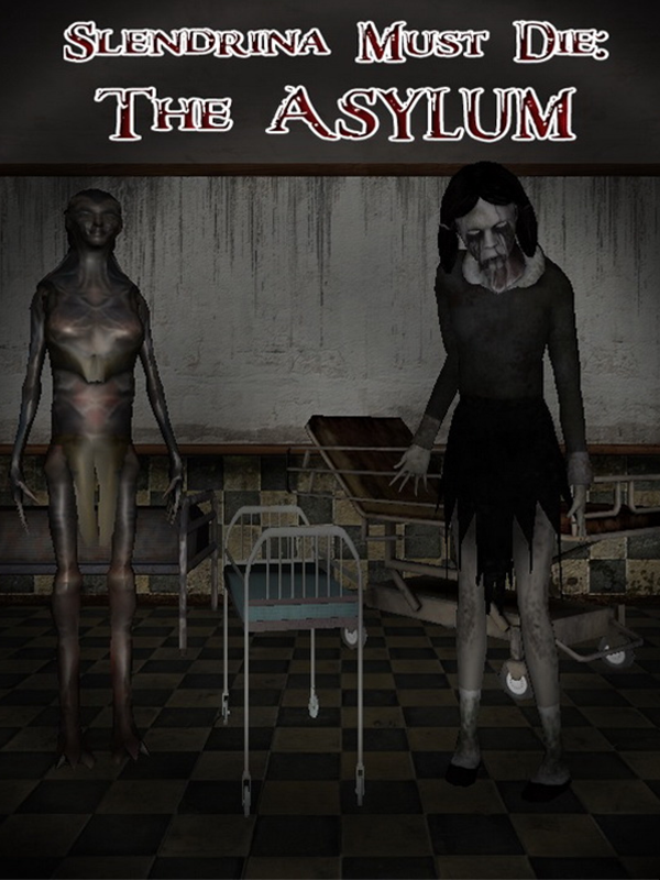 Slendrina Must Die: The Asylum cover