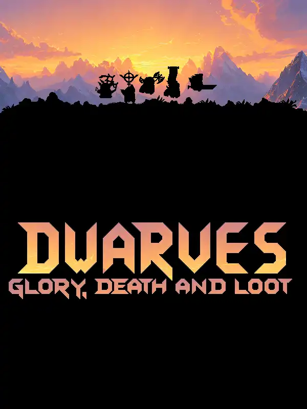 Dwarves: Glory, Death and Loot cover