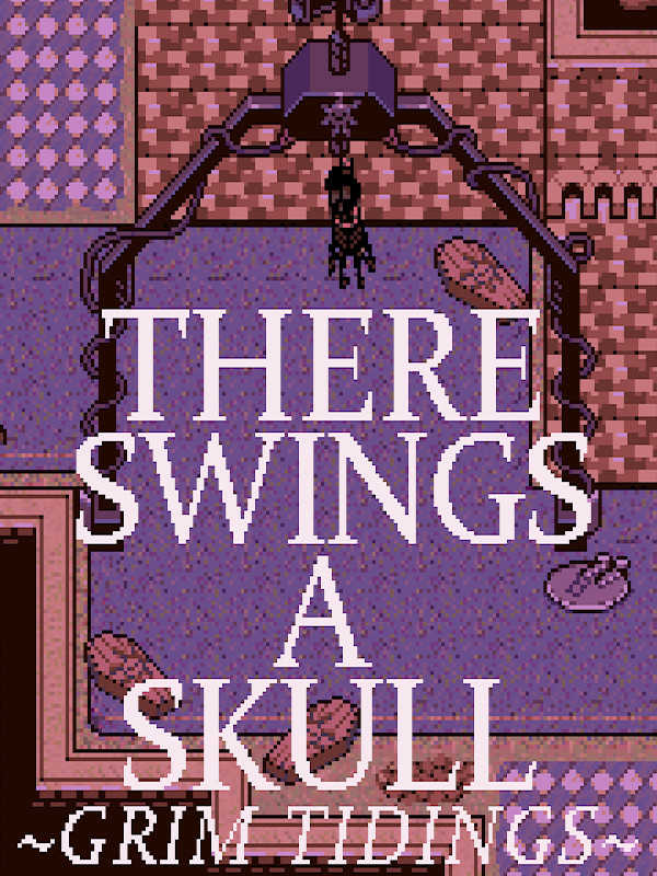 There Swings a Skull: Grim Tidings cover