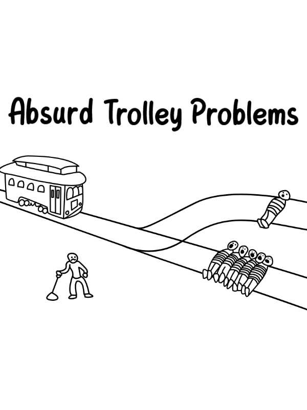 Absurd Trolley Problems cover