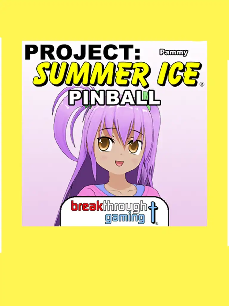 Project: Summer Ice - Pinball: Pammy cover