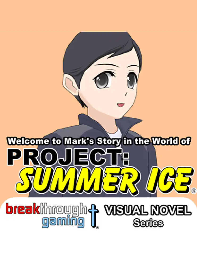 Welcome to Mark's Story in the World of Project: Summer Ice cover