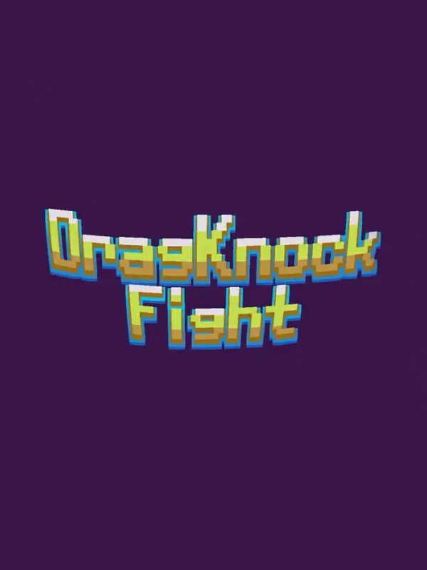 DragKnockFight cover