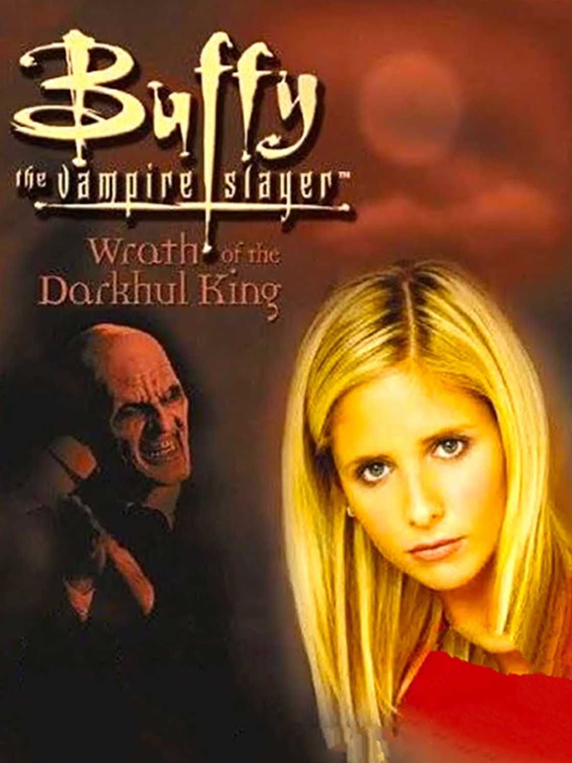 Buffy the Vampire Slayer: Wrath of the Darkhul King cover