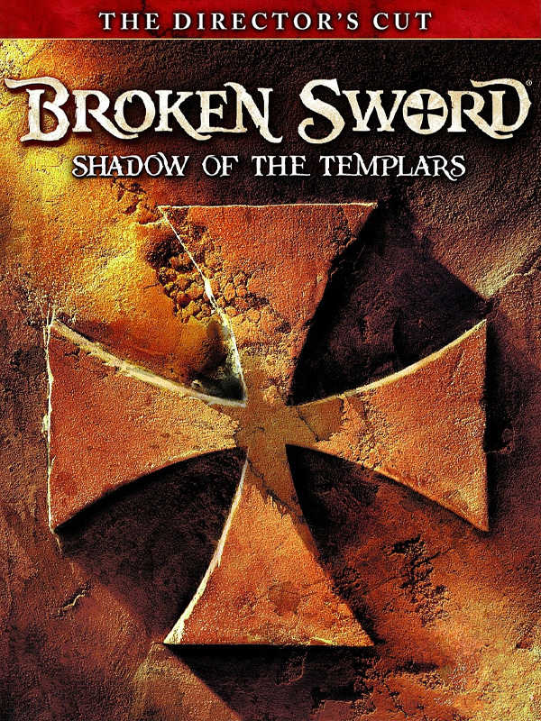Broken Sword: Shadow of the Templars - The Director's Cut cover