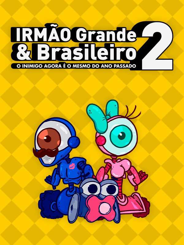 Irmão Grande & Brasileiro 2 cover