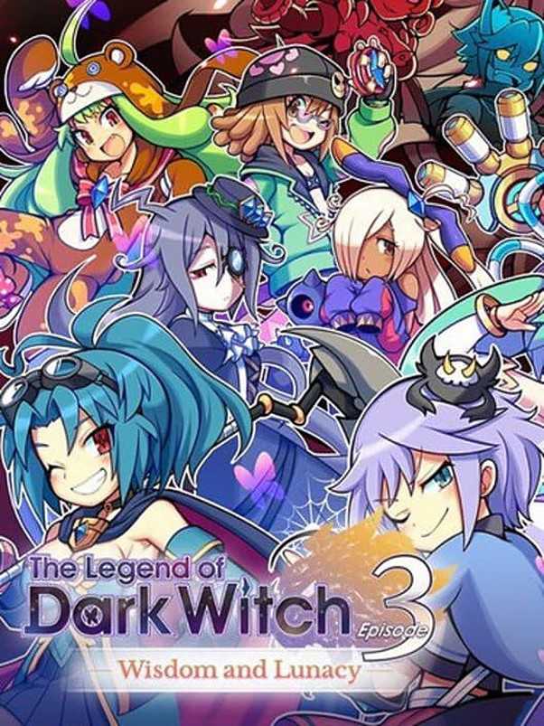 The Legend of Dark Witch Episode 3: Wisdom and Lunacy cover