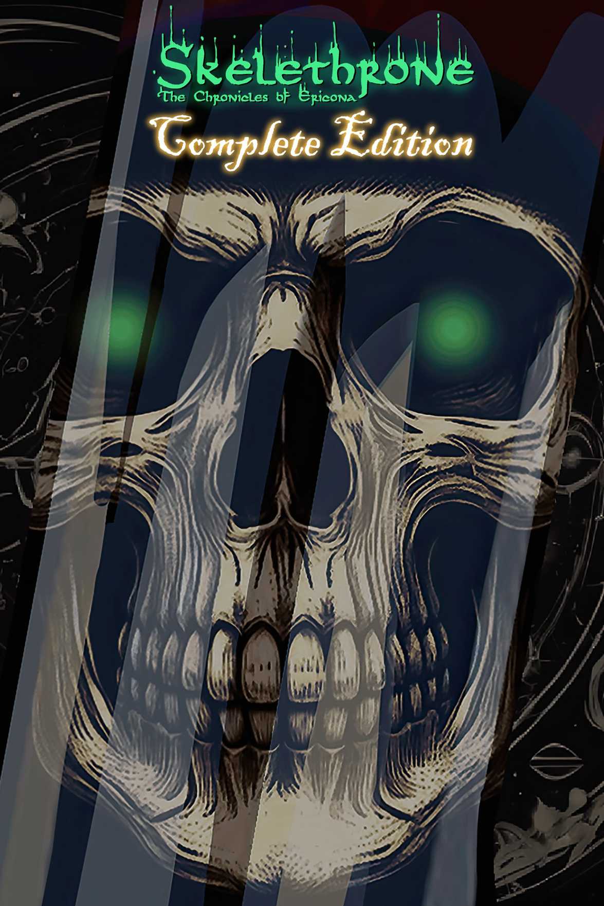 Skelethrone: The Chronicles of Ericona - Complete Edition cover